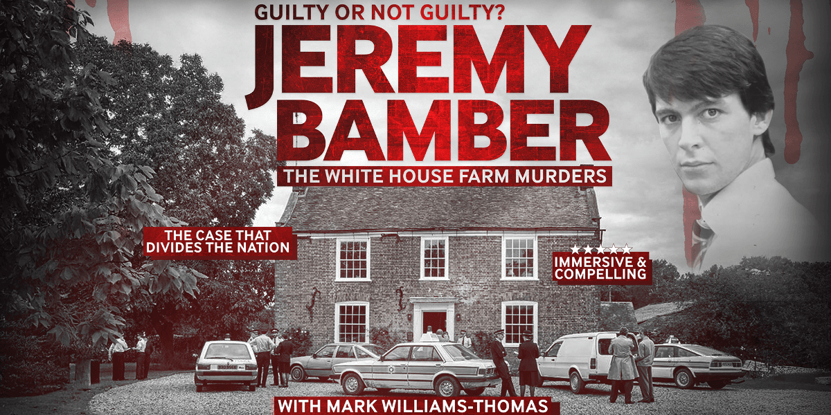 Hero image for Guilty Or Not Guilty? Jeremy Bamber - The White House Farm Murders