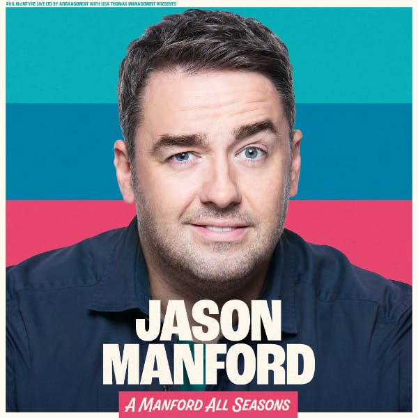 Jason Manford - A Manford All Seasons: Work In Progress thumbnail