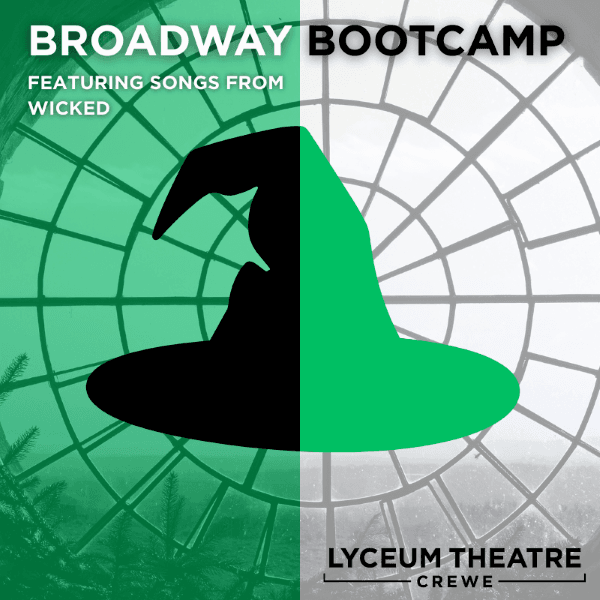 Hero image for Broadway Bootcamp: Featuring Songs From Wicked