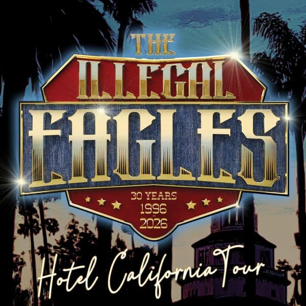 Hero image for The Illegal Eagles - Hotel California Tour