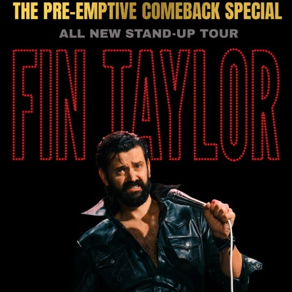 Hero image for Fin Taylor: The Pre-emptive Comeback Special