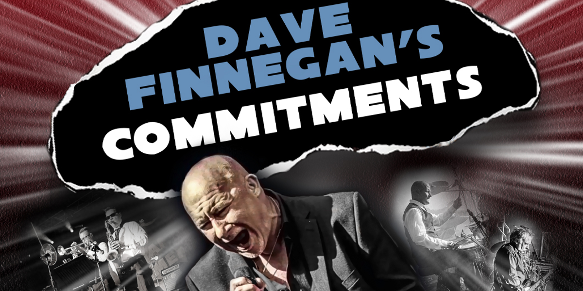 Dave Finnegan's Commitments hero