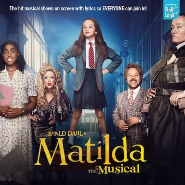 Sing-A-Long-A Matilda The Musical (PG) thumbnail