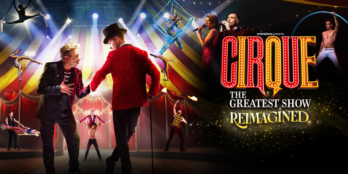 Cirque: The Greatest Show - Reimagined hero