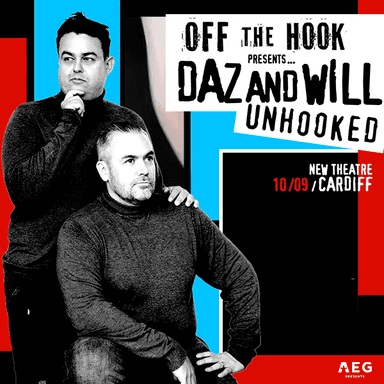 Hero image for Off The Hook Presents... Daz And Will Unhooked