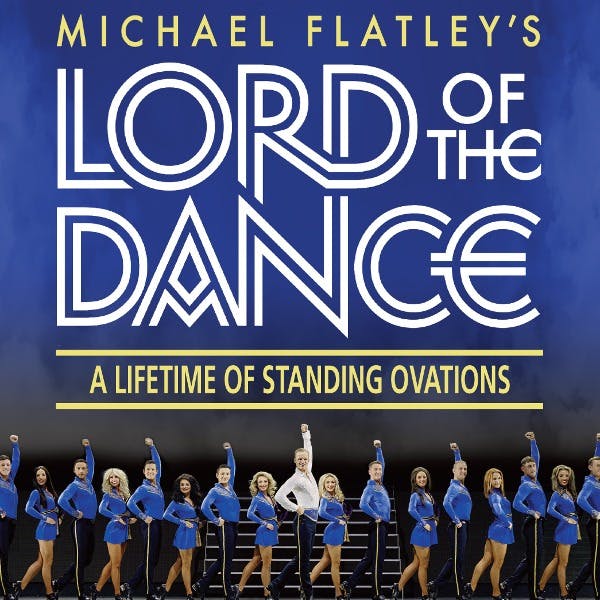 Lord of the Dance - A Lifetime of Standing Ovations thumbnail