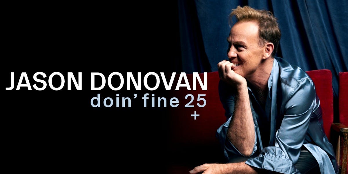 Jason Donovan - Doin' Fine 25 hero