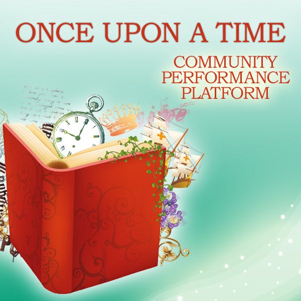Community Performance Platform: Once Upon a Time thumbnail