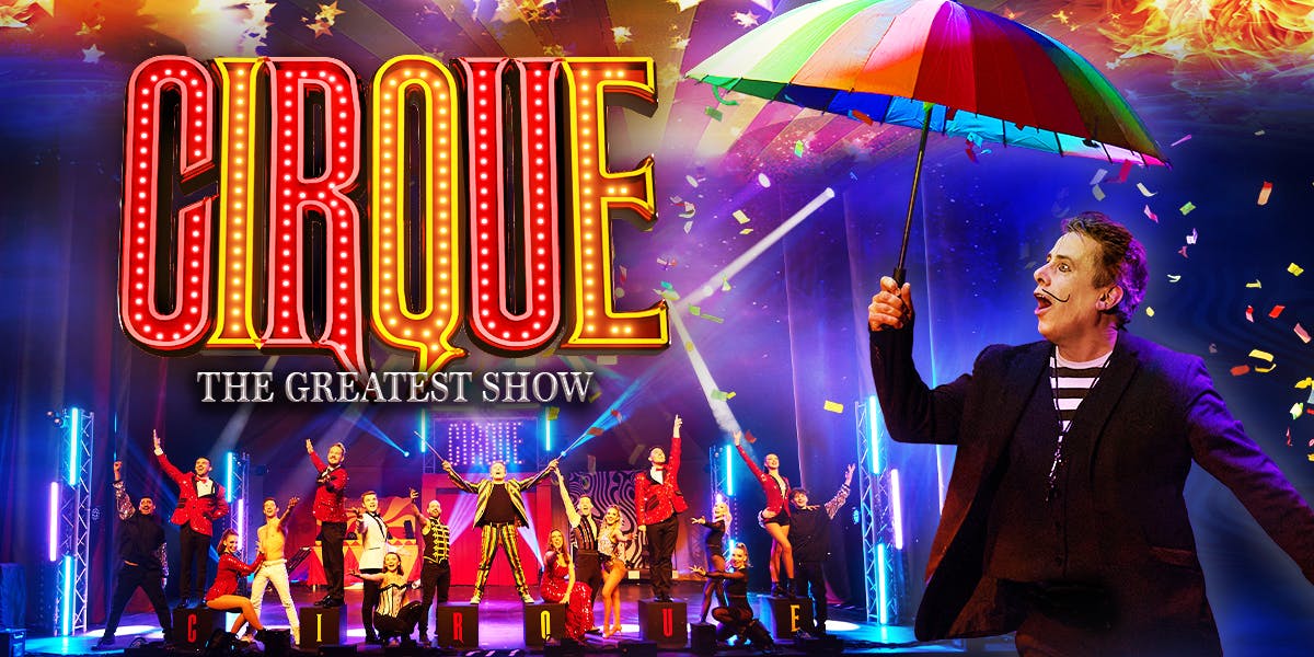 Cirque - The Greatest Show hero