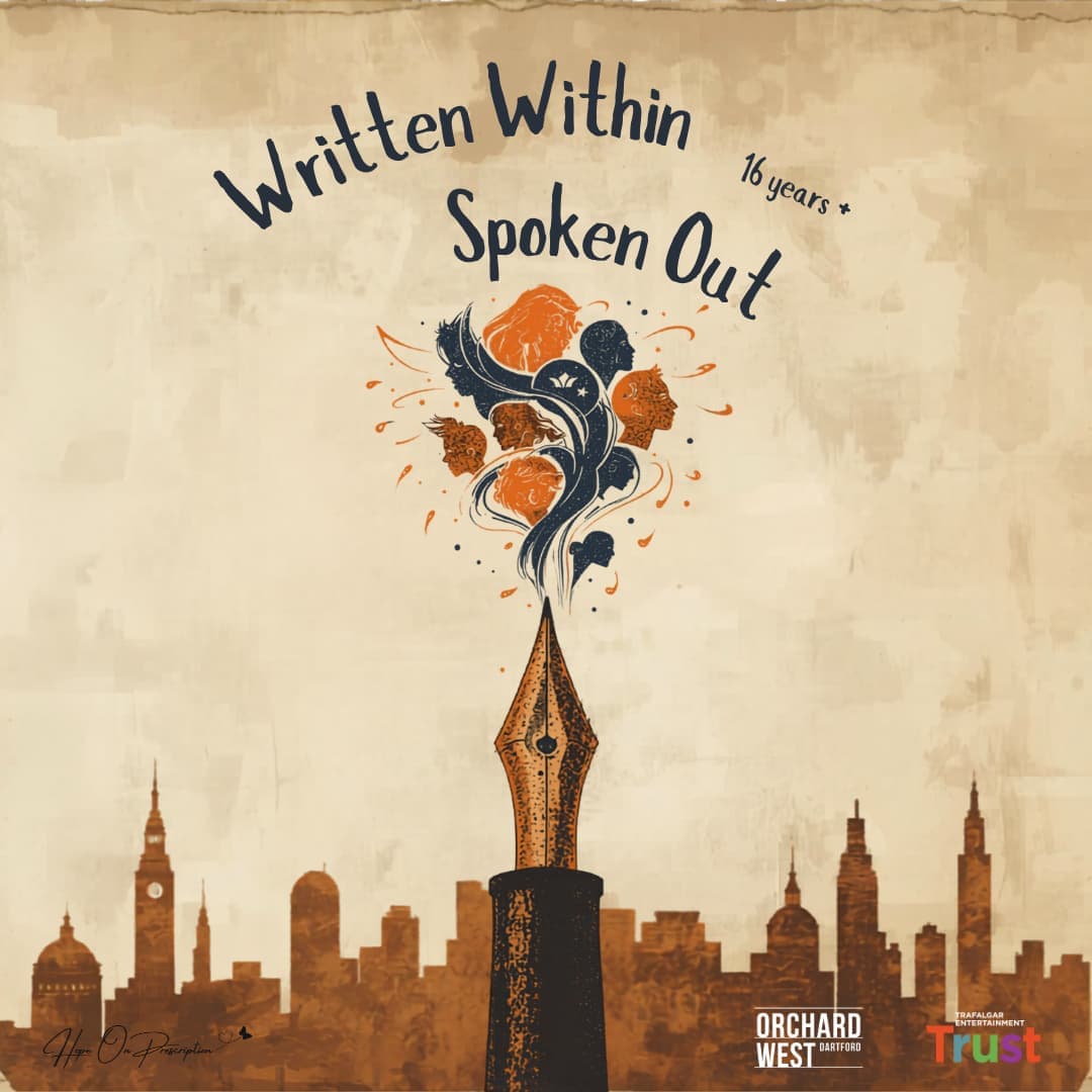 Hero image for Written Within, Spoken Out - Writing and Performance Workshop for Adults (16+)