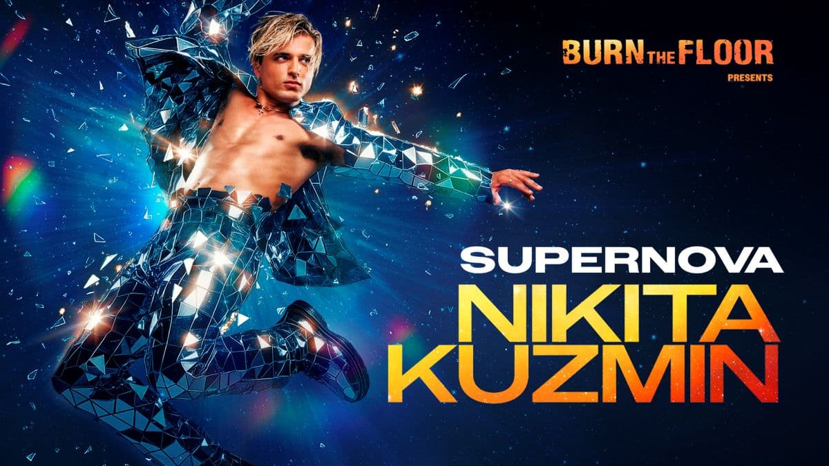 Hero image for Burn The Floor Presents Nikita Kuzmin - Supernova
