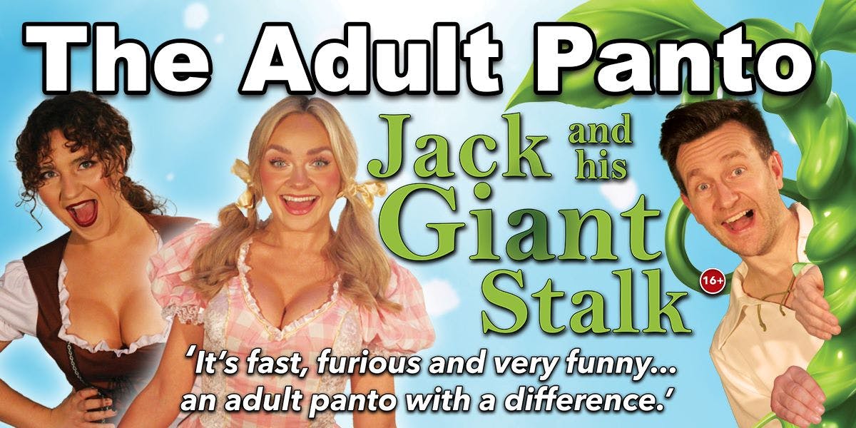 Jack and His Giant Stalk - Adult Panto  hero