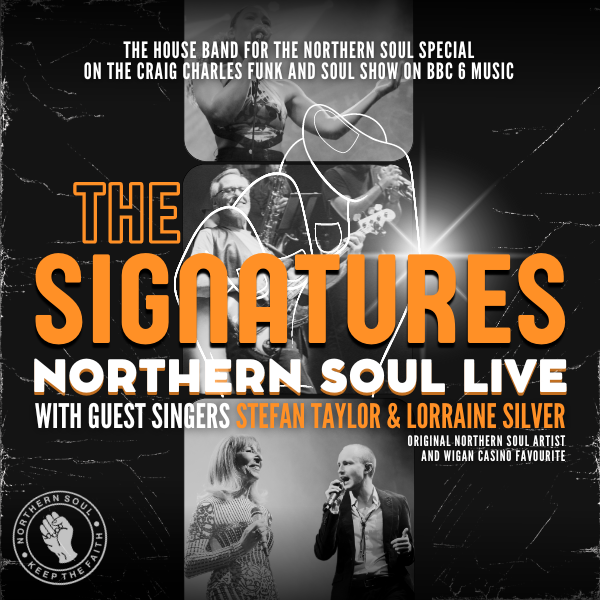 Northern Soul Live: The Signatures thumbnail