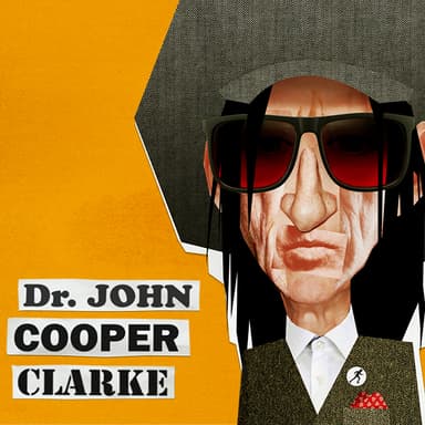 Hero image for Dr John Cooper Clarke