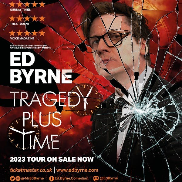 Ed Byrne: Tragedy Plus Time thumbnail
