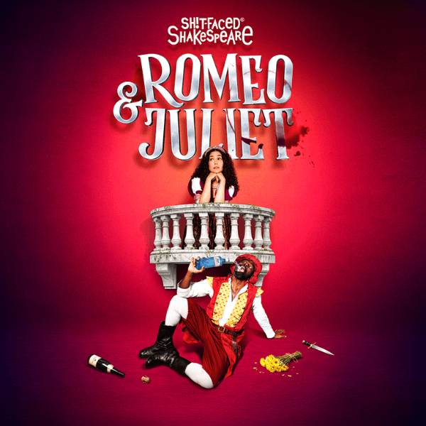 Hero image for Sh!t Faced Shakespeare: Romeo & Juliet