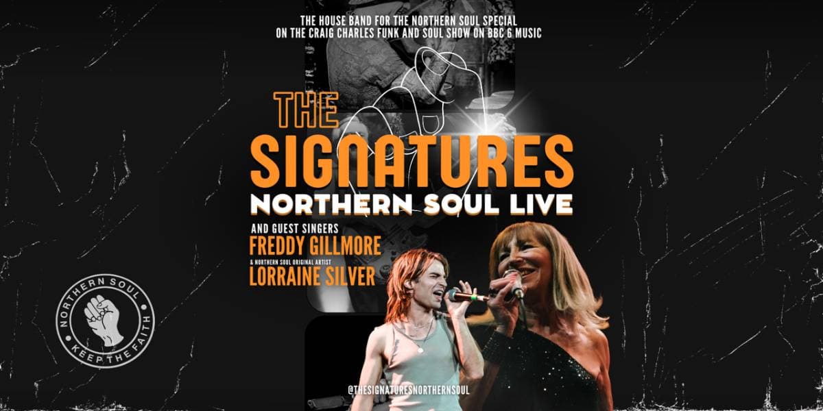 Hero image for The Signatures: Northern Soul Live