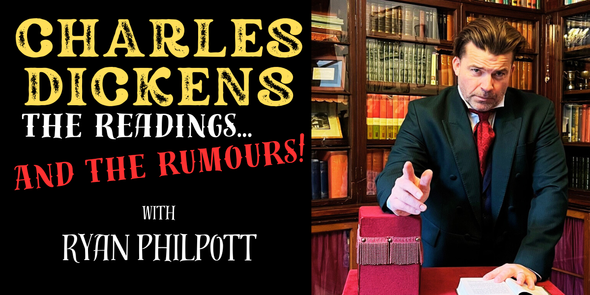 Dickens Theatre Company Presents Charles Dickens: The Readings And The Rumours hero