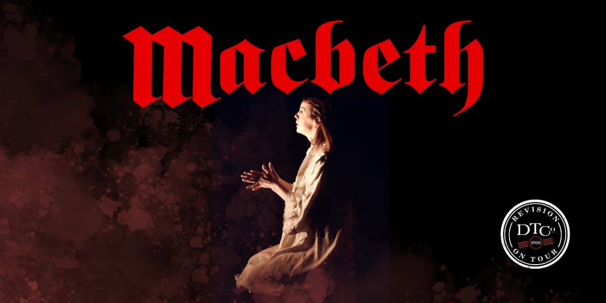 Hero image for Dickens Theatre Company Presents Revision On Tour: Macbeth