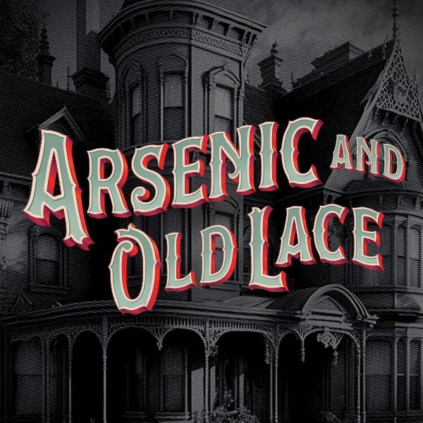 Arsenic & Old Lace  thumbnail