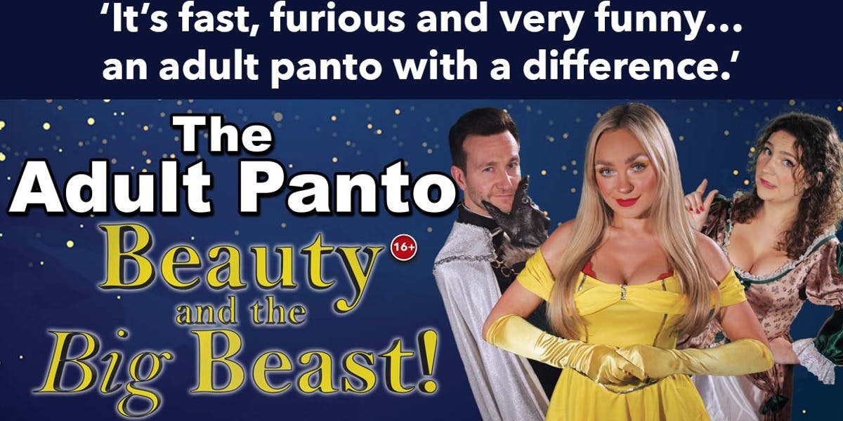The Adult Panto - Beauty and the Big Beast! hero