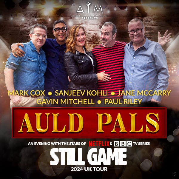 Auld Pals - An Evening With The Cast of Still Game thumbnail