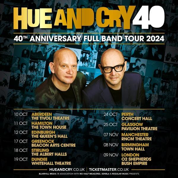 Hue And Cry: 40th Anniversary Tour thumbnail