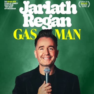 Hero image for Jarlath Regan: Gas Man