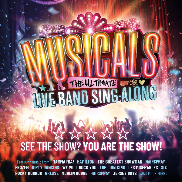 Musicals – The Ultimate Live Band Sing-Along thumbnail
