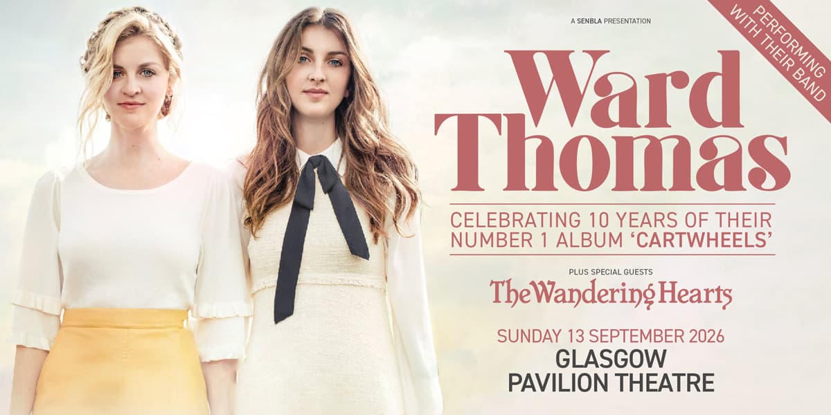 Hero image for Ward Thomas: Celebrating 10 Years Of Cartwheels