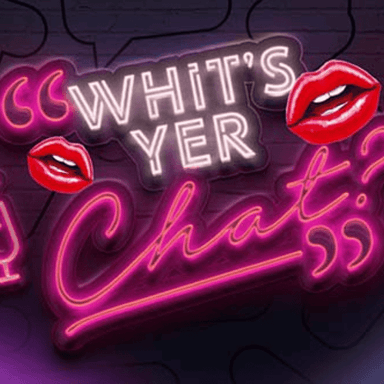 Hero image for Whit's Yer Chat