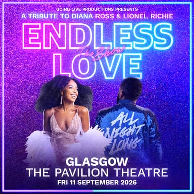 Hero image for Endless Love The Show - A Tribute To Diana Ross & Lionel Richie