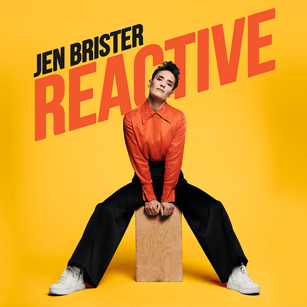Hero image for Jen Brister: Reactive
