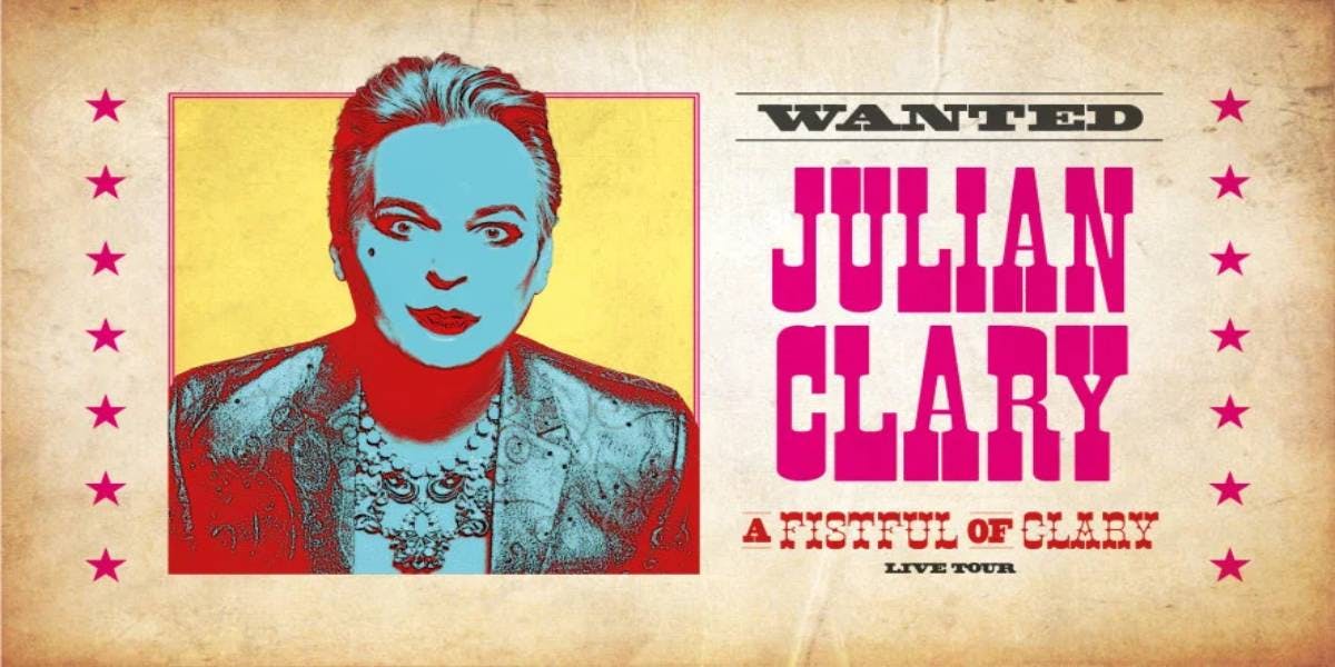 Julian Clary – A Fistful Of Clary hero