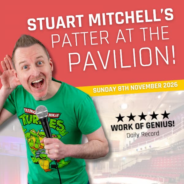 Hero image for Stuart Mitchell's Patter at The Pavilion