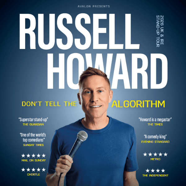 Hero image for Russell Howard - Don't Tell The Algorithm