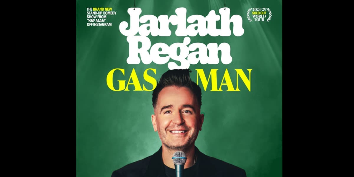 Hero image for Jarlath Regan: Gas Man