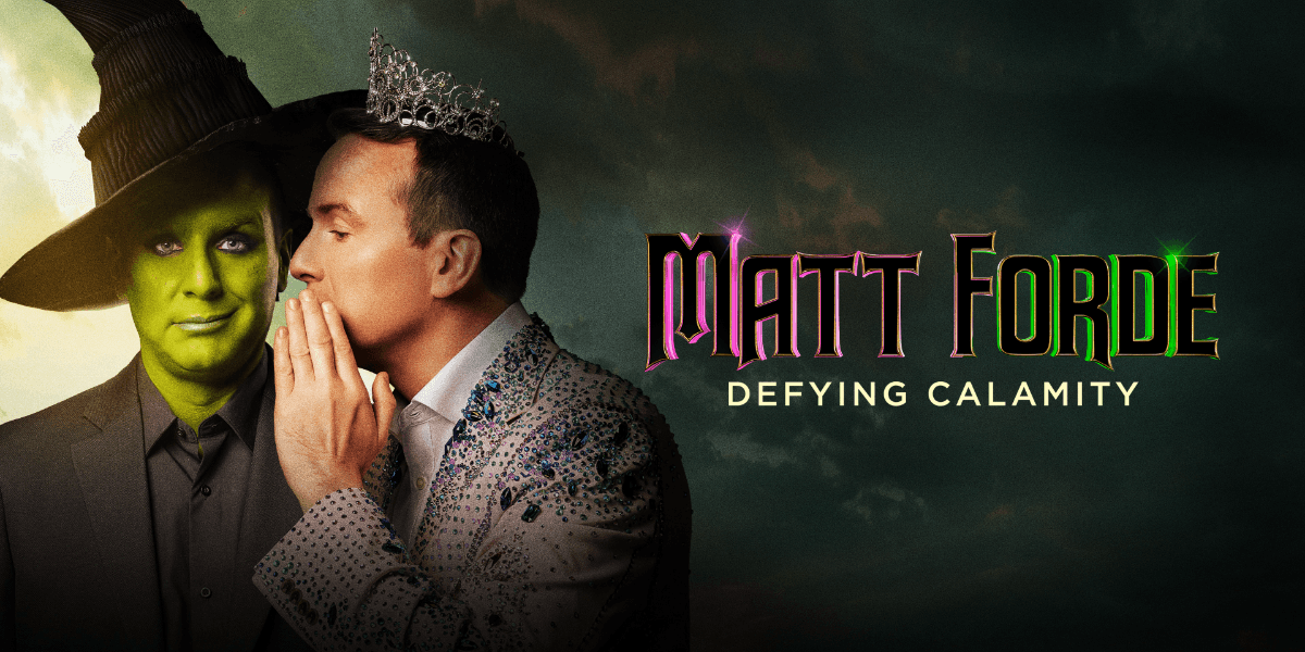 Hero image for Matt Forde: Defying Calamity