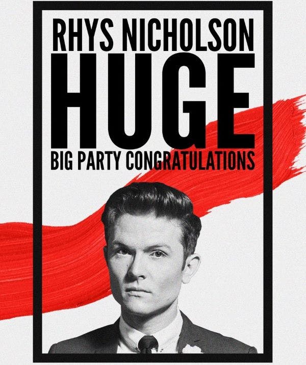 Rhys Nicholson: Huge Big Party Congratulations! thumbnail