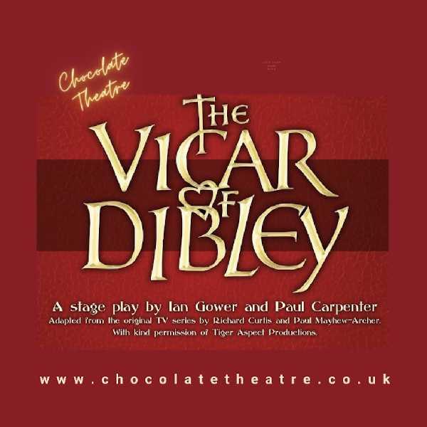 Chocolate Theatre - The Vicar of Dibley thumbnail