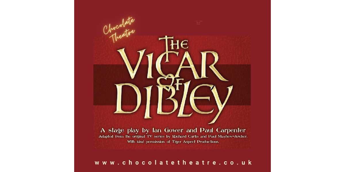 Chocolate Theatre - The Vicar of Dibley hero