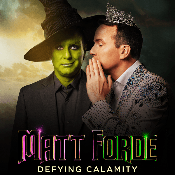 Matt Forde: Defying Calamity