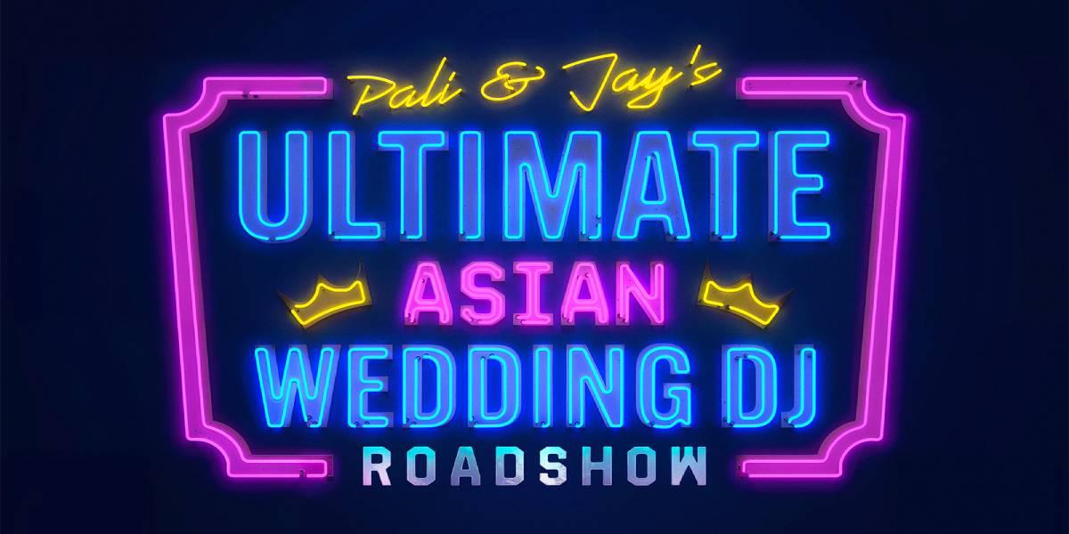 Pali And Jay's Ultimate Asian Wedding DJ Roadshow hero