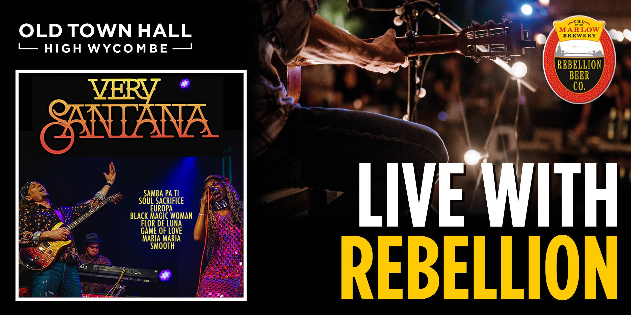 Live with Rebellion Presents: Very Santana - Live at the Old Town Hall hero