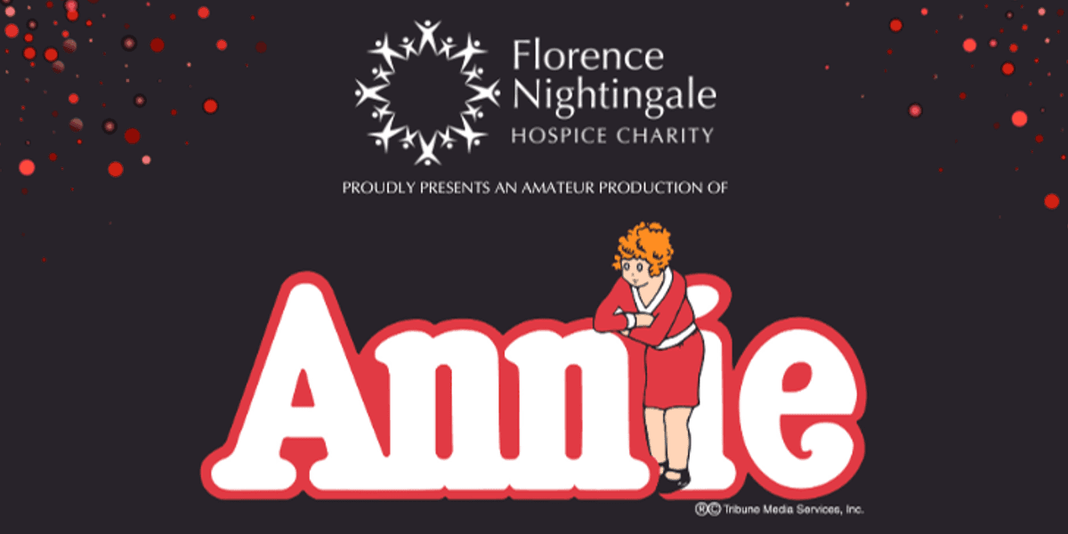 Florence Nightingale Hospice Charity presents Annie hero