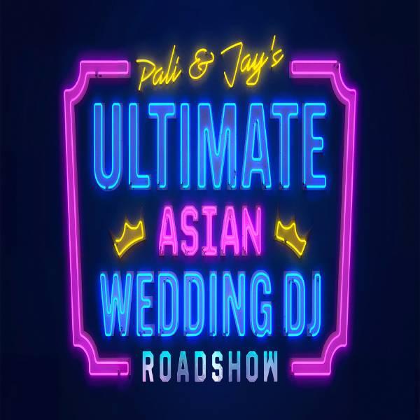 Pali And Jay's Ultimate Asian Wedding DJ Roadshow thumbnail