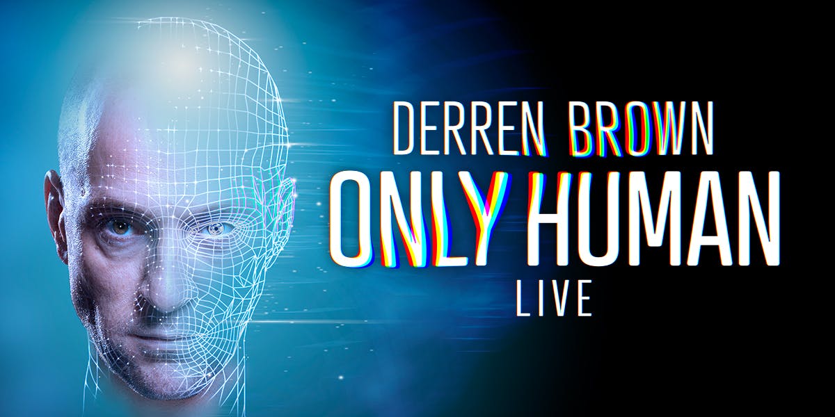 Derren Brown - Only Human Live hero