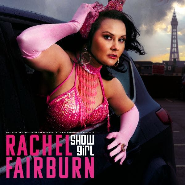 Rachel Fairburn - Showgirl thumbnail