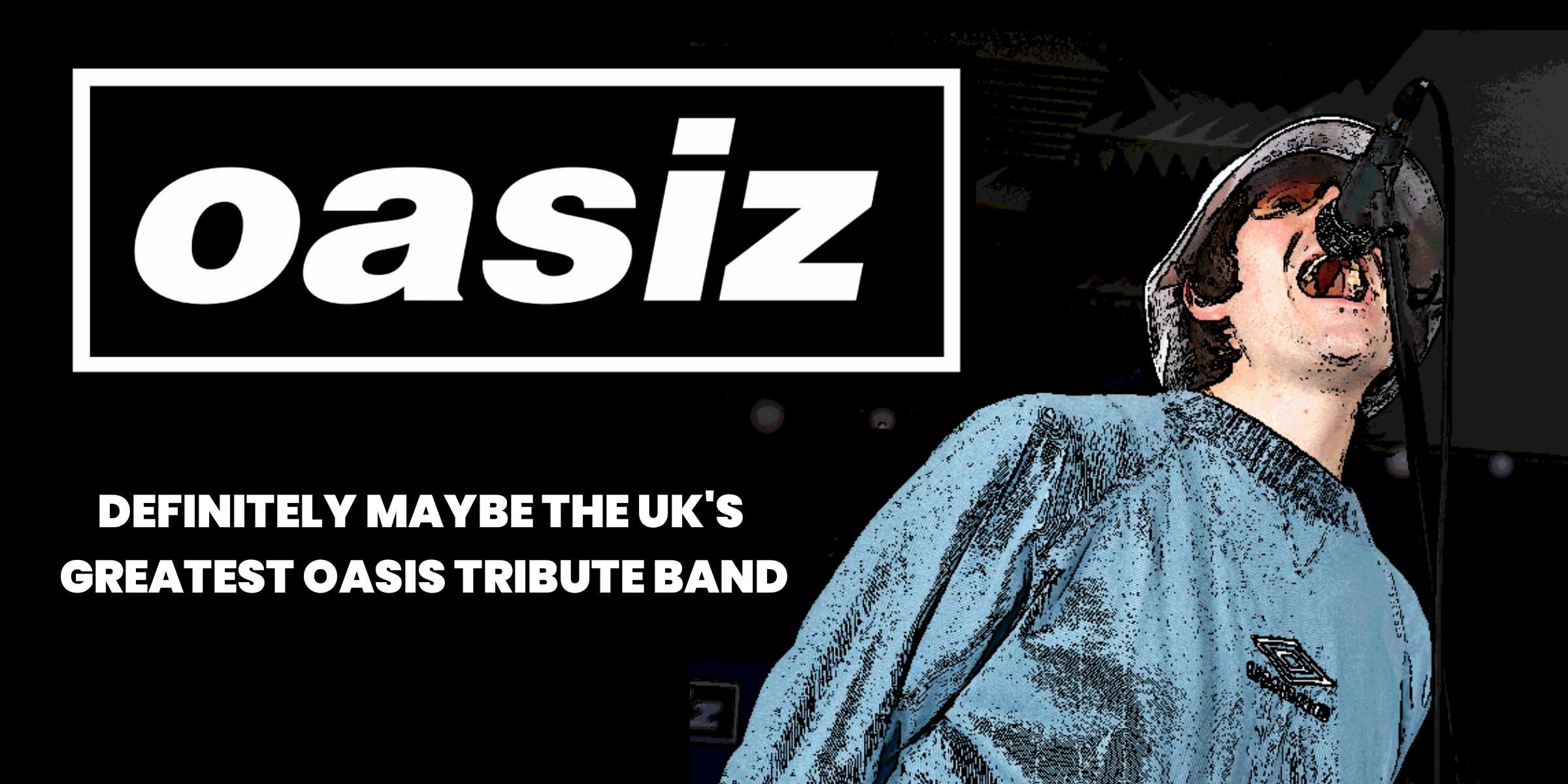 Oasiz Tribute Band hero