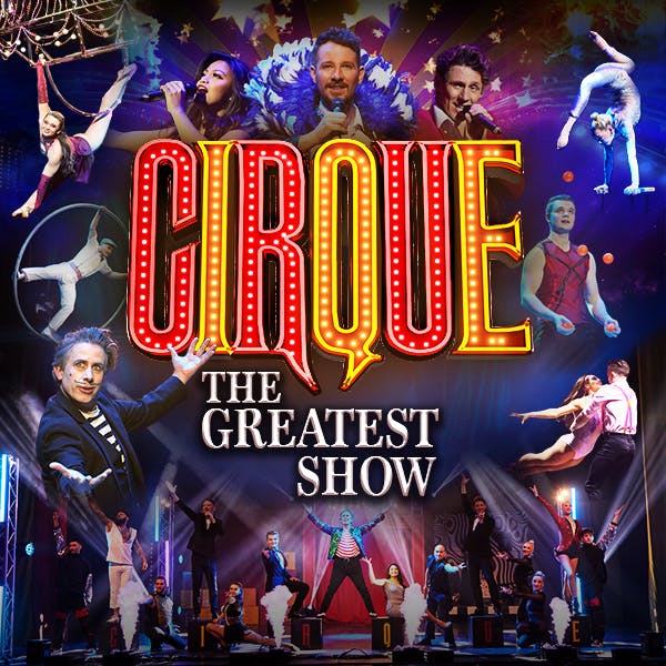 Cirque - The Greatest Show thumbnail